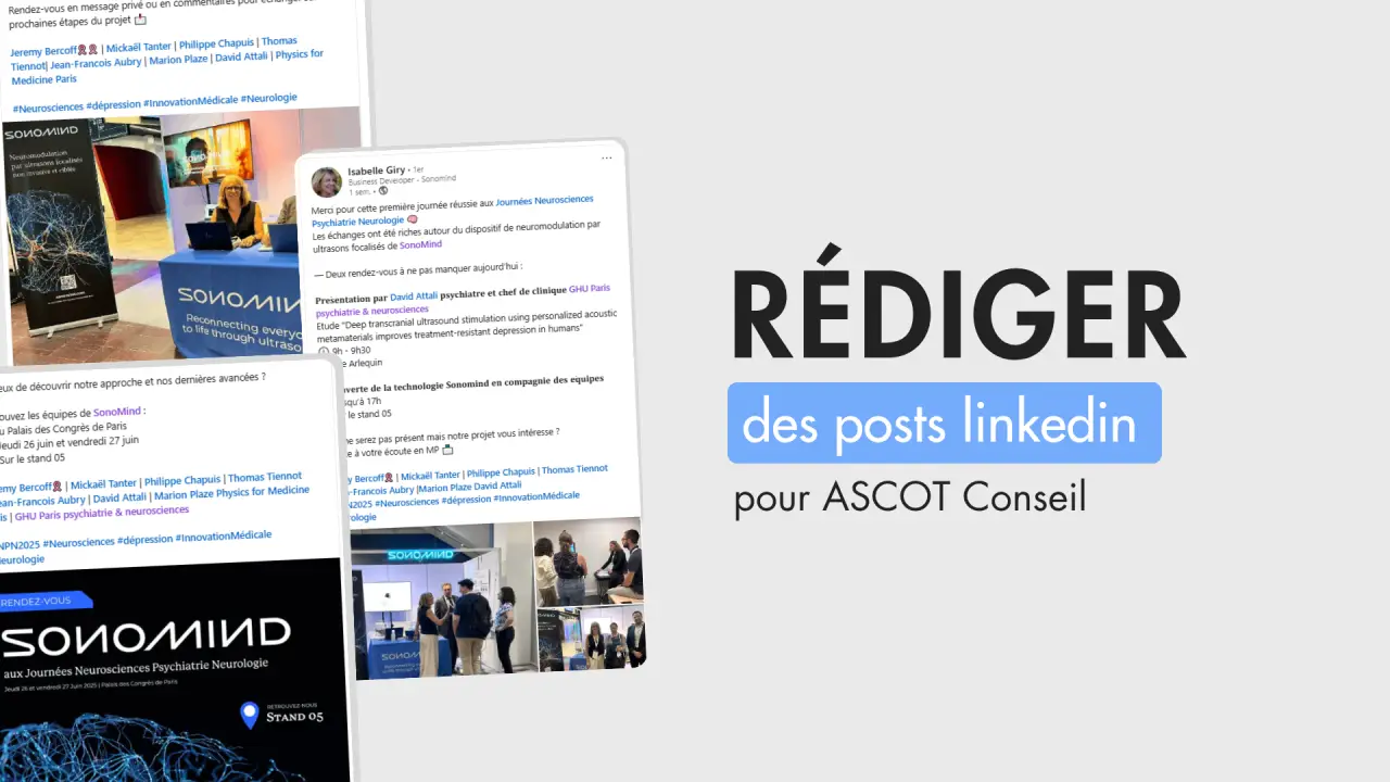 Texte : rédiger des posts linkedin pour ascot conseil Visuels : captures d'écran des post linkedin
