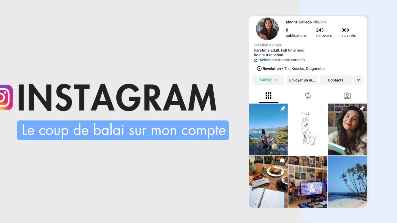Instagram : le grand ménage sur mon compte